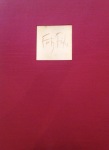 <b>Forty Fridas Portfolio</b><br>Woodcut and drypoint on paper, Full Set of 40, 8x6 plate, 15x11 paper unframed each<br>$14000